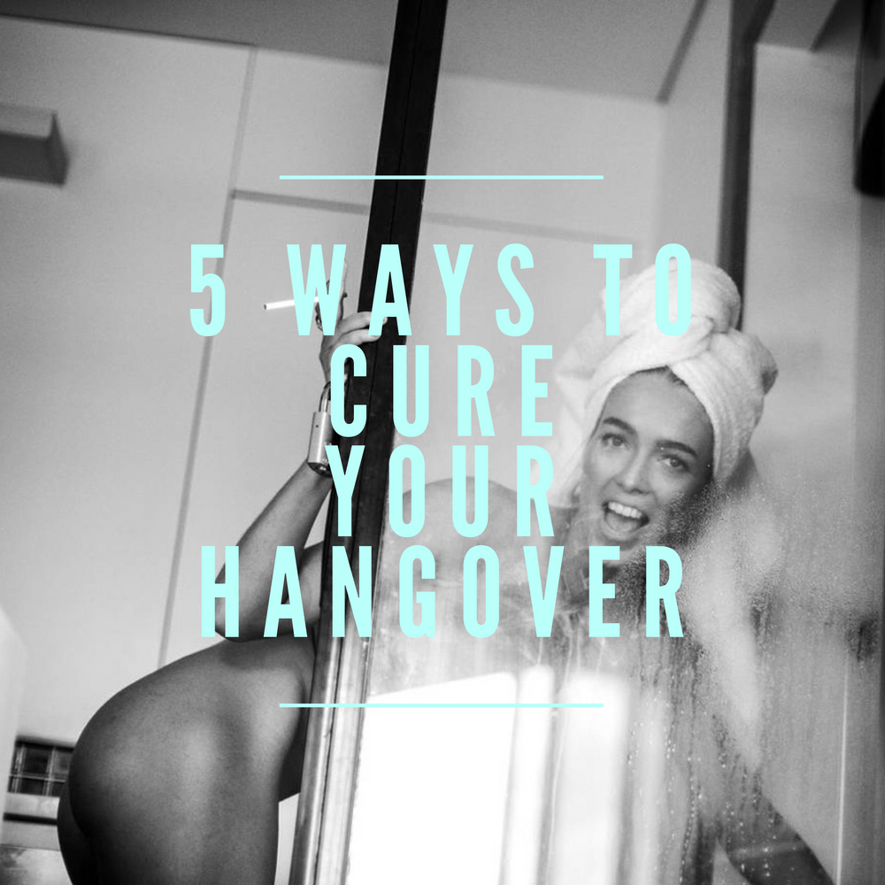 5 Ways to Cure Your Hangover