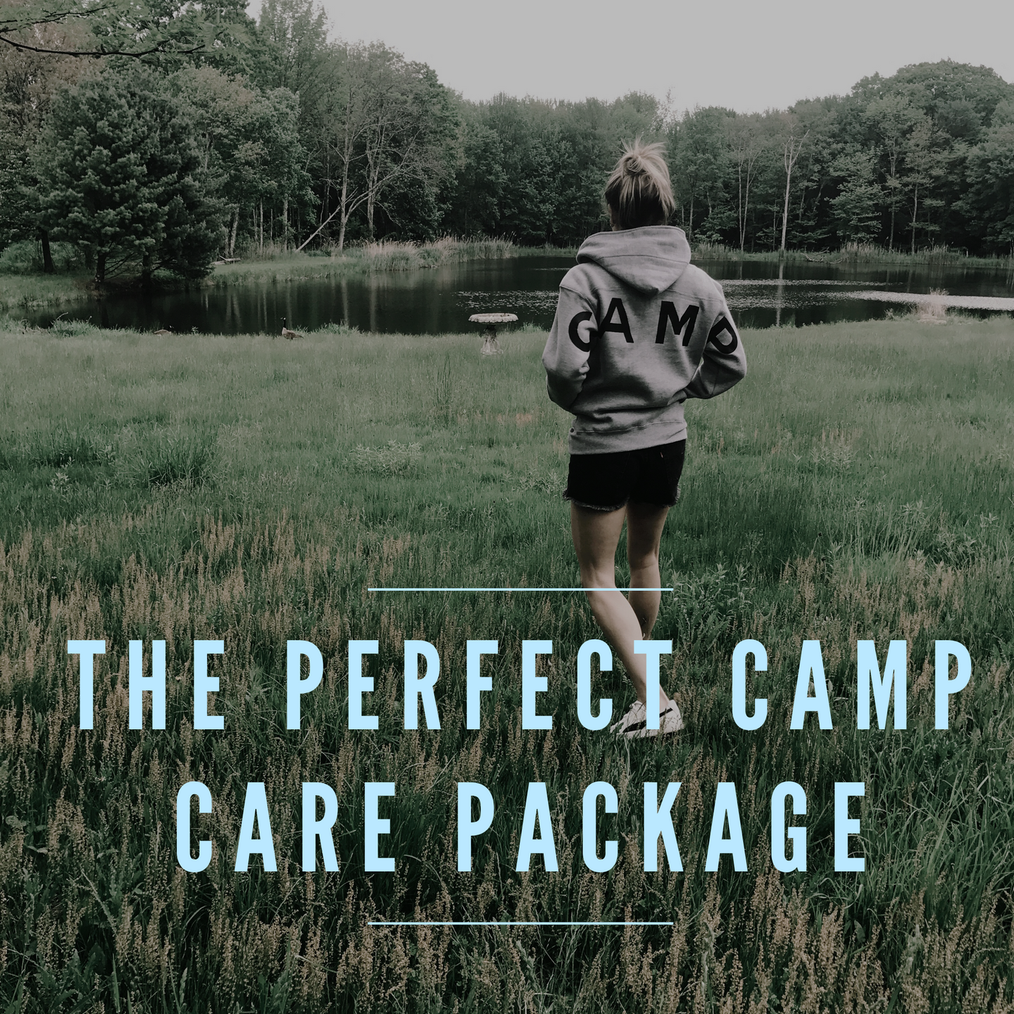 The Perfect Camp Care Package