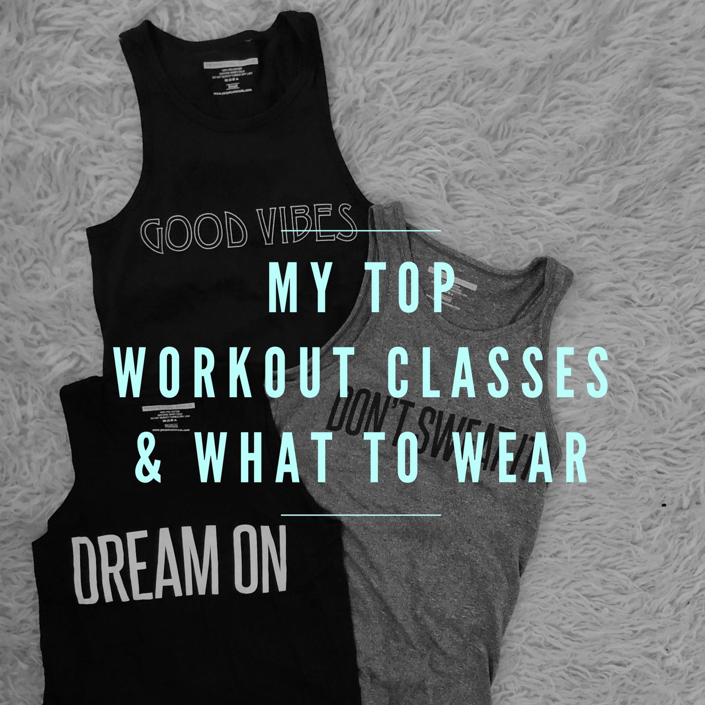 My Top Workout Classes & What To Wear